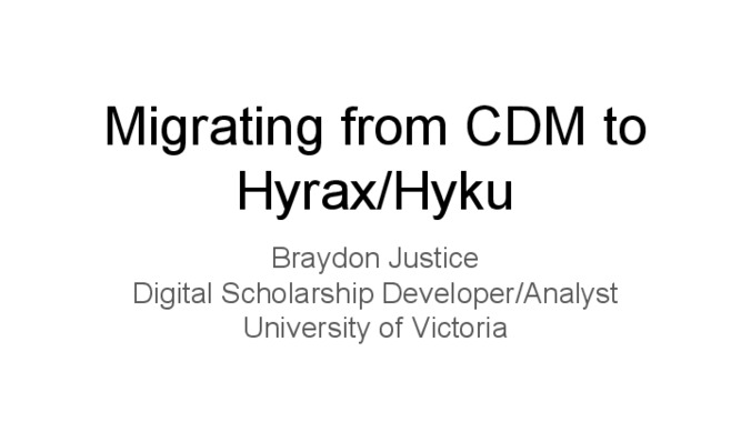 <span itemprop="name">Migrating from CDM to Hyrax/Hyku</span>