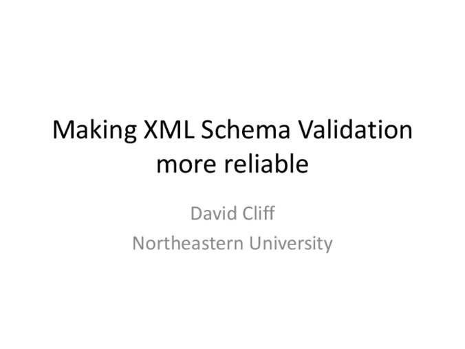 <span itemprop="name">Making XML Schema Validation more reliable</span>