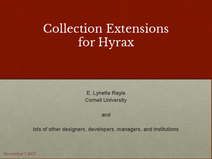 <span itemprop="name">Collection Extensions for Hyrax</span>