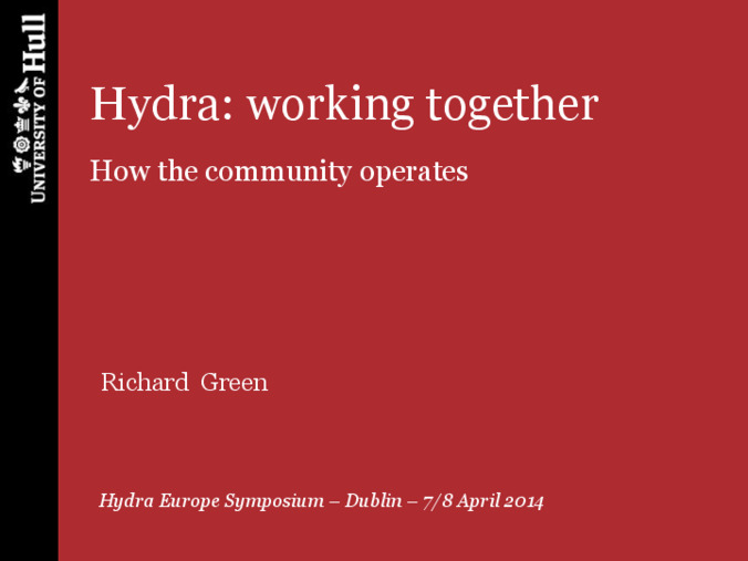 <span itemprop="name">Hydra: working together: How the community operates</span>
