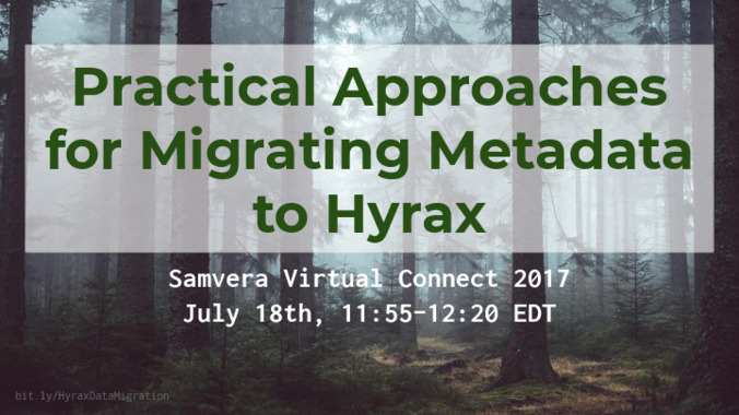 <span itemprop="name">Practical Approaches for Migrating Metadata to Hyrax</span>
