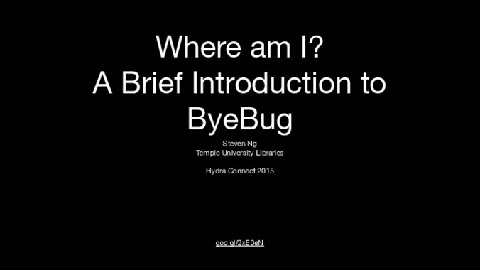 <span itemprop="name">Where am I?  A Brief Introduction to ByeBug</span>