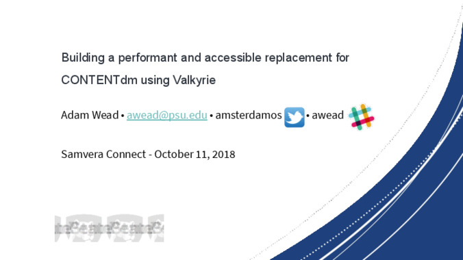 Building a performant and accessible replacement for ContentDM using Valkyrie miniatura