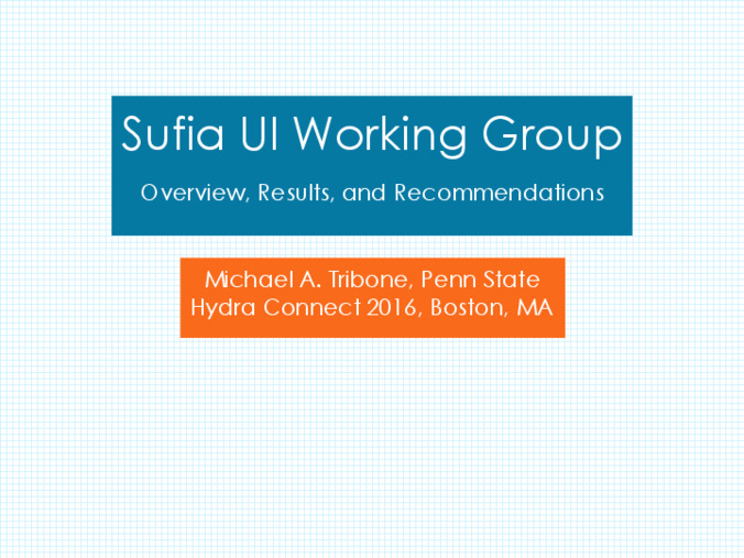 Report from the Sufia UI working group Thumbnail