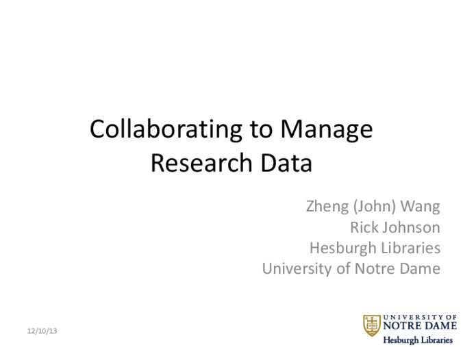 <span itemprop="name">Collaborating to Manage Research Data</span>